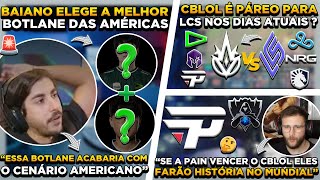 RANGER CRAVA PAIN FAZENDO HISTÓRIA  CBLOL TEM CHANCE vs LCS  BAIANO ELEGE MELHOR BOT DAS AMÉRICAS [upl. by Ihdin]