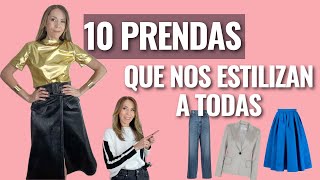 10 PRENDAS QUE NOS ESTILIZAN A TODAS [upl. by Elimaj]