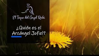 ¿Quién es el arcángel Jofiel [upl. by Aninaj]