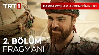 Barbaroslar Akdenizin Kılıcı 2 Bölüm Fragmanı [upl. by Nsaj619]