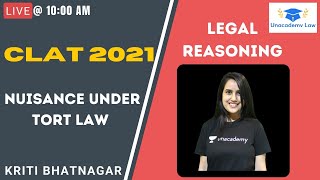 Nuisance under Tort Law l Legal Reasoning l Unacademy Law l CLAT 2021 l Kriti Bhatnagar [upl. by Brag]