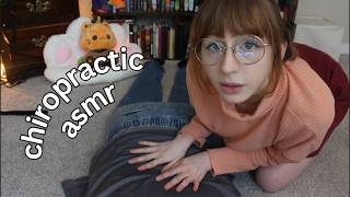 may i crack all ur bones please chiropractor asmr [upl. by Dnalyk]