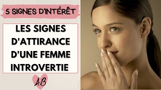 5 SIGNES DINTERET de la FEMME INTROVERTIE [upl. by Irehj517]