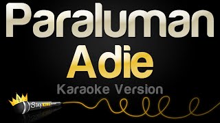 Adie  Paraluman Karaoke Version [upl. by Chrissie]