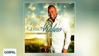 Gerson Rufino  De Corpo e Alma CD Completo [upl. by Onaled]