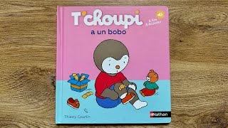 Lecture  Tchoupi a un bobo [upl. by Aniahs]