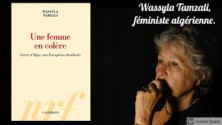 quotUNE FEMME EN COLEREquot de Wassyla Tamzali féminisme voile hijab algerie [upl. by Agn]