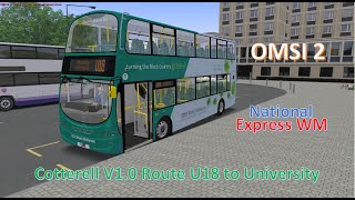 OMSI 2  Cotterell v10 Route U18  NXWM Hybrid Volvo B9TL [upl. by Anol]