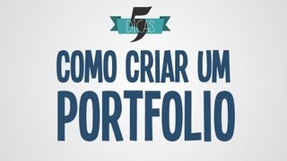 Ideia Clara  5 dicas de como criar um portfolio [upl. by Wilscam622]