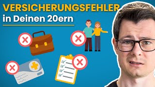 10 Versicherungsfehler die du in deinen 20ern vermeiden solltest [upl. by Horatius]