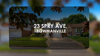 SOLD  23 Spry Ave Bowmanwille [upl. by Odicalp]