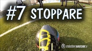 CALCIO  COME STOPPARE IL PALLONE  FONDAMENTALE 7 [upl. by Eruot720]