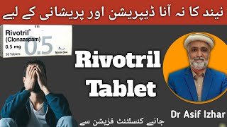 Rivotriltablet Rivotril 05 mg Tablet Uses In Urdu  Clonazepam Tablet  Rivotril Drop 25mg Urdu [upl. by Bremer64]