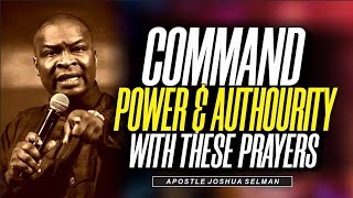 Commanding Power amp Authority  Apostle Joshua Selman koinoniaglobal prayers motivation faith [upl. by Aivon]