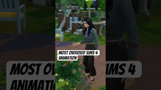 The most OVERUSED ANIMATION in The Sims 4 sims sims4 [upl. by Gaddi777]