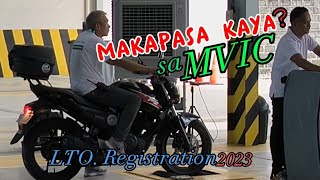 LTO Motorcycle Registration 2023 Safe ka dito MVIC Motor Vehicle Inspection Center motorcycle [upl. by Rehprotsirhc]