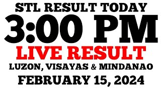 STL Result Today 3PM Draw February 15 2024 Thursday STL LIVE Result Luzon Visayas and Mindanao [upl. by Novat]