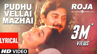 Thamizha Thamizha Lyrical Video Song  Roja  Arvind Swamy Madhubala  AR Rahman Hariharan [upl. by Yhtir]