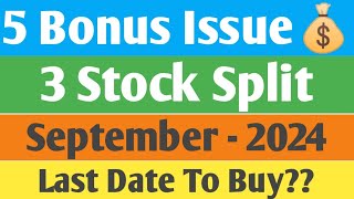 5 Bonus Issues amp 3 Stock Splits  September  2024  Best Sept Bonus amp Stock Split Analysis  Hindi [upl. by Werbel126]