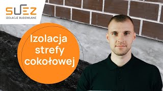 Izolacja strefy cokołowej  Jak prawidłowo połączyć z izolacją pionową ścian fundamentowych [upl. by Ydaf]