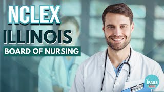 Illinois Board of Nursing  NCLEX Application  IPASS Processing [upl. by Nuhsyar142]