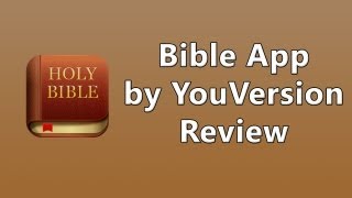 Bible App by YouVersion Review [upl. by Chao]