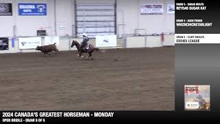 2024 CANADAS GREATEST HORSEMAN  MONDAY [upl. by Ostap472]