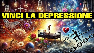 STRATEGIE PER COMBATTERE LA DEPRESSIONE [upl. by Ralph]