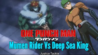 Mumen Rider vs Deep Sea King  One Punch Man OPM [upl. by Eibo]