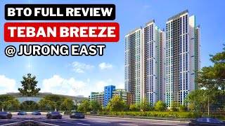 BTO Review Teban Breeze HDB BTO June 2024 Project Launch Jurong East  Pandan Reservoir BTO [upl. by Swinton]