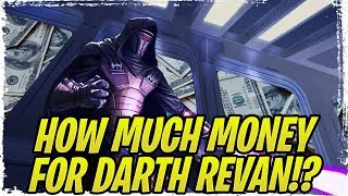 How Much Money Will Darth Revan or Malak Cost to Panic Farm Dark Side KOTOR  Galaxy of Heroes [upl. by Hasan]