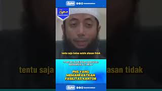 PNS YANG MEMANFAATKAN FASILITAS KANTOR  USTADZ KHALID BASALAMAH shorts kajian sunnah [upl. by Nolte]