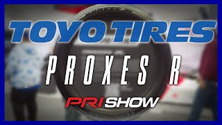 Toyo Does it Again Introducing the Proxes R Tire [upl. by Pulling]