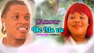 LAMOUR DE MA VIE Episode 02  Nouvo Feyton [upl. by Nauqe]