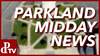 Parkland Midday News  October 2nd 2024 [upl. by Nohj]