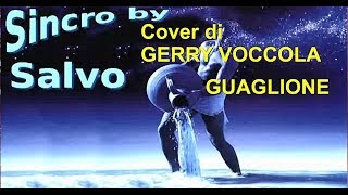 GUAGLIONE Karaoke cover GERRY N SalernoGFanciulli [upl. by Romonda]