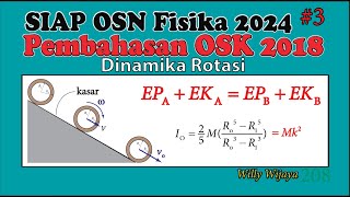 Siap OSN 2024  Pembahasan OSK Fisika 2018 No 3 Dinamika Rotasi [upl. by Daniele730]