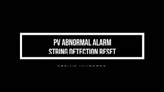 Resetting PV Abnormal Alarm  iSolarCloud Local Reset Guide [upl. by Addy]