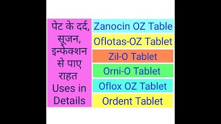 ZilO  Zanocin OZ  OrniO  Oflox OZ  Ordent  Oflotas Oz  200 Tablet Use in Hindi  Plus F Uses [upl. by Ravid]