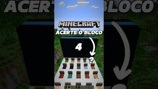 Qual é o bloco 4 minecraft games jogos [upl. by Lumbard134]