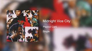 Playboi Carti  Midnight Vice City432hz [upl. by Lanevuj]