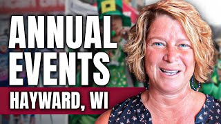 Annual Events in Hayward WI You Shouldnt Miss [upl. by Aerdna]