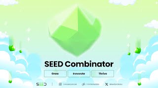 SEED Combinator Grow Innovate Thrive [upl. by Opportuna]