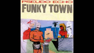 Pseudo Echo  Funky Town single version 1987 [upl. by Fruin825]