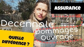 Quelle différence entre dommage ouvrage et décennale [upl. by Nort]