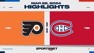 NHL Highlights  Flyers vs Canadiens  March 28 2024 [upl. by Manouch]