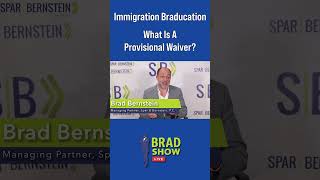 Immigration Braducation  Provisional Waiver [upl. by Neehsuan]