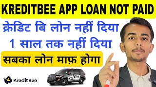 👌 KREDITBEE APP REPAYMENT NAHI KIYA TO  KREDITBEE PERSONAL LOAN DEFAULT KARNE PER KYA HOGA [upl. by Ennovi990]