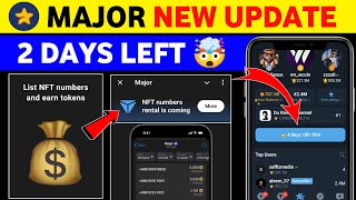 Major NFT Numbers Rental is coming  Major airdrop listing date  Major new update today  Major NFT [upl. by Dietsche]