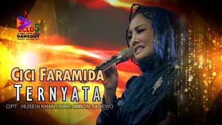 Cici Faramida  Ternyata Official Music Video [upl. by Lombardy27]